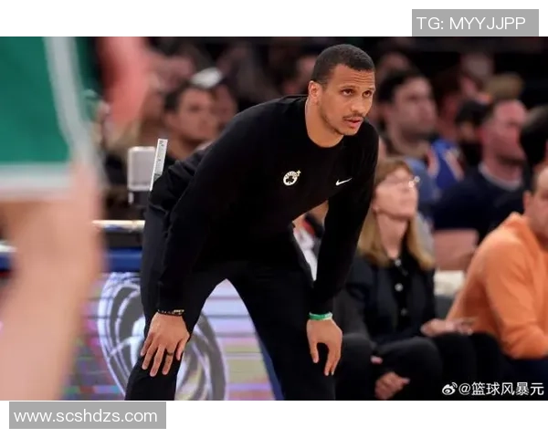 米诺特谈马祖拉期望我成为防守强者展现侵略性与荣誉感并重