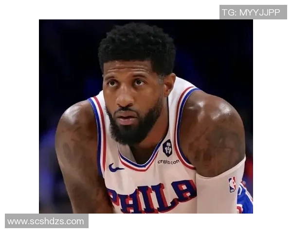 乔治坦言费城打球压力巨大上赛季心理煎熬几乎让我崩溃 乔治坦言费城打球压力巨大上赛季心理煎熬几乎让我崩溃